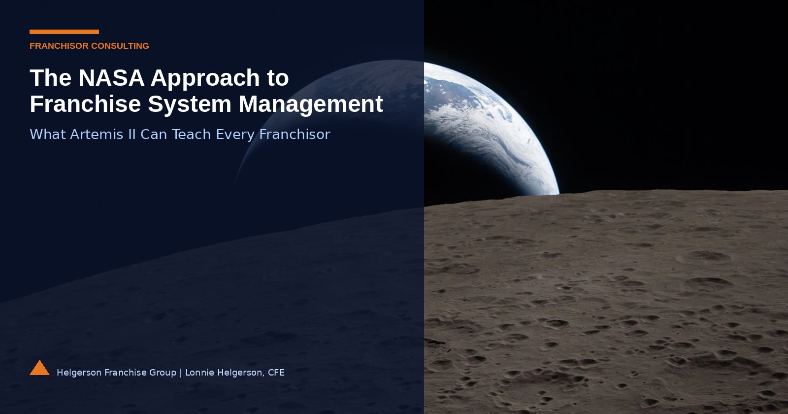 The NASA Approach to Franchise System Management | Helgerson Franchise Group